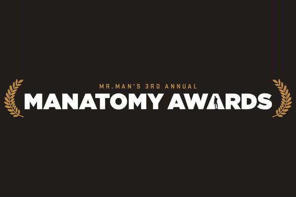 Mr. Man's 3rd Annual Manatomy Awards