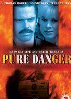 Pure Danger 471