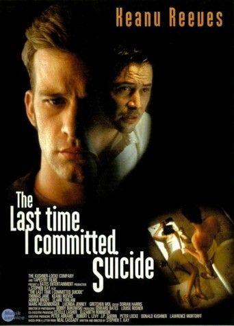 The Last Time I Committed Suicide