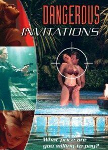 Dangerous Invitations