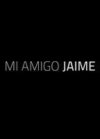 Mi Amigo Jaime Balls Butt 4004