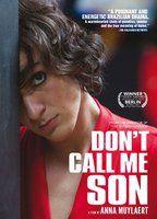 Don't Call Me Son Butt Gay 7114