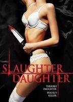 Slaughter Daughter Balls Butt 8600