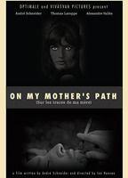 On My Mother's Path Butt Gay 8692