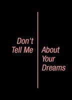 Don't Tell Me About Your Dreams Butt Shirtless 9236
