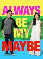 Always Be My Maybe Butt Sexy 11475
