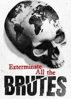 Exterminate All the Brutes Butt Shirtless 17375