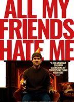 All My Friends Hate Me Balls Penis 20076