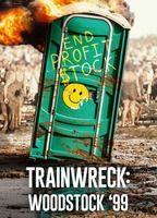 Trainwreck: Woodstock '99 Balls Butt 20751