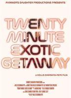 Twenty Minute Exotic Getaway Butt Shirtless 21838