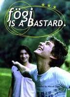 Fögi Is a Bastard Balls Butt 22073