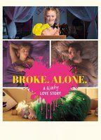BROKE. ALONE. A kinky love story Balls Butt 22878