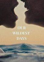 Our Wildest Days Balls Butt 22951
