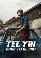 Tee Yai: Born to Be Bad Butt Shirtless 23160