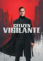 Citizen Vigilante Sexy Shirtless 23497