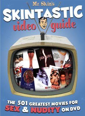 Making Mr. Skin's Skintastic Video Guide: