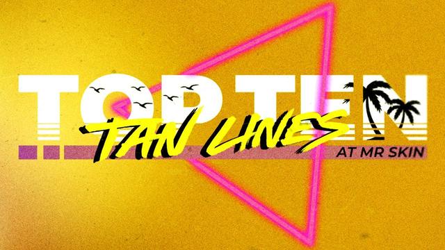 The Most Tantalizing Tan-Lines in Tinseltown!