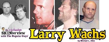 Larry Wachs: The MrSkin.com Interview