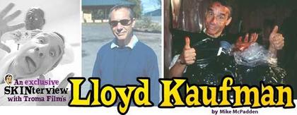 Lloyd Kaufman: The MrSkin.com Interview