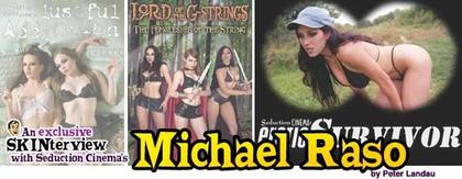 Michael Raso: The MrSkin.com Interview
