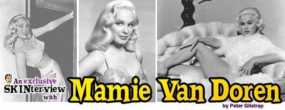 Mamie Van Doren: The MrSkin.com Interview