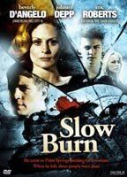 Slow Burn
