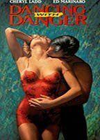 Dancing With Danger 94744