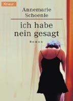 Ich habe Nein gesagt