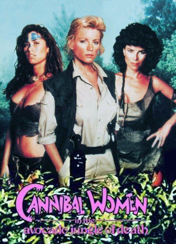 Cannibal Women in the Avocado Jungle of Death