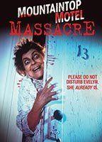 Mountaintop Motel Massacre Sexy 91277