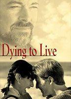 Dying to Live 91411