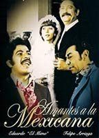 Amor a la mexicana