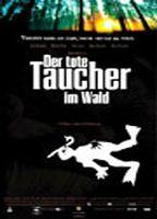 Der Tote Taucher im Wald Breasts Bush 72945