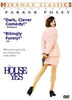 The House of Yes