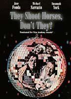 They Shoot Horses, Don't They?