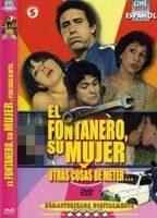 El fontanero, su mujer, y otras cosas de meter...