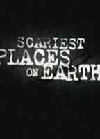 The Scariest Places on Earth