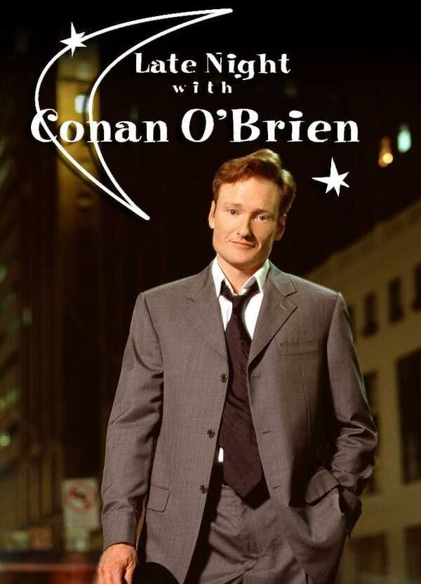 Late Night with Conan O'Brien