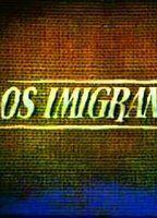 Imigrantes, Os 76246