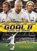 Goal II: Living the Dream