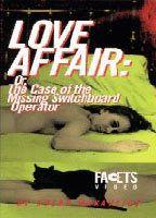 Love Affair: or The Case of the Missing Switchboard Operator 68434