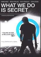 What We Do is Secret 73972