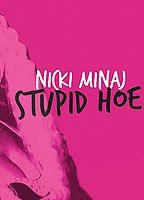 Stupid Hoe Sexy 74550