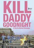 Kill Daddy Good Night Breasts Bush 76795