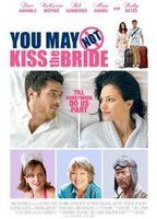 You May Not Kiss the Bride