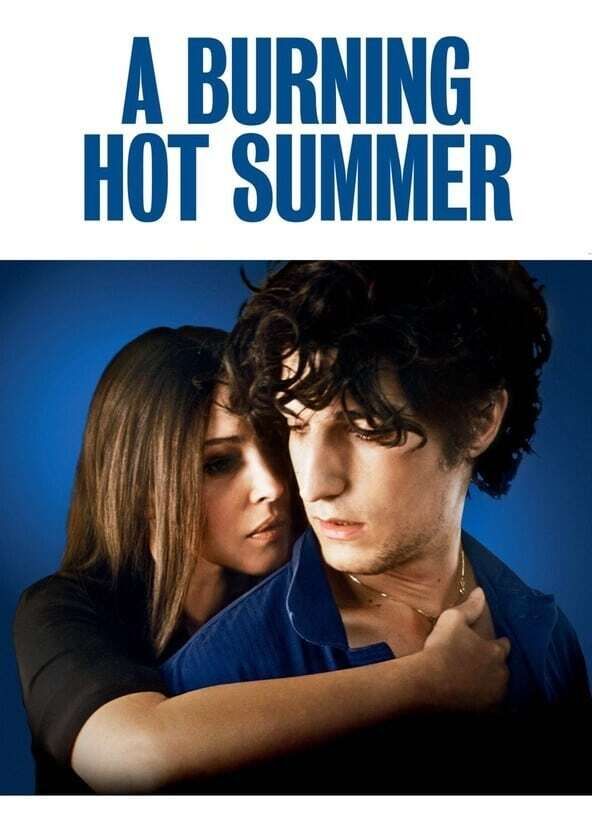 A Burning Hot Summer