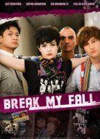 Break My Fall 81029