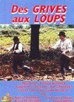 Des grives aux loups 84069