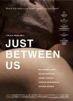 Just Between Us 86394