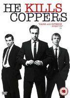 He Kills Coppers 91023